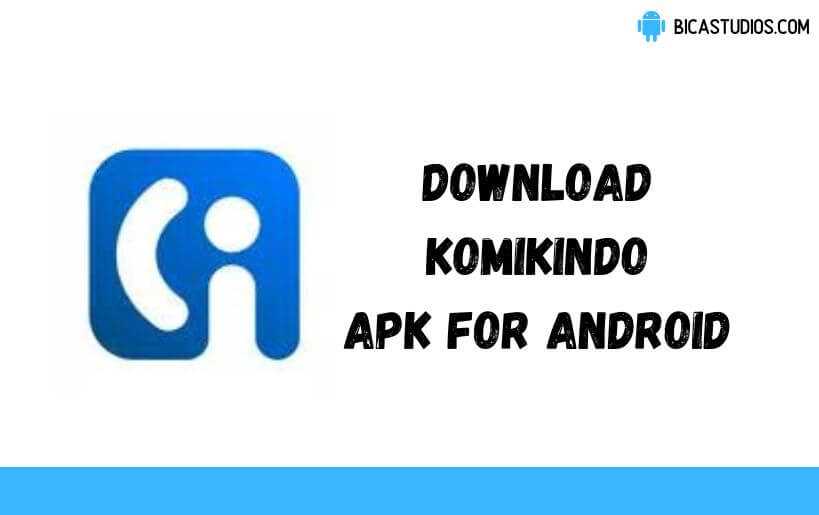 Download Komikindo Apk v1 1 42 (Working)